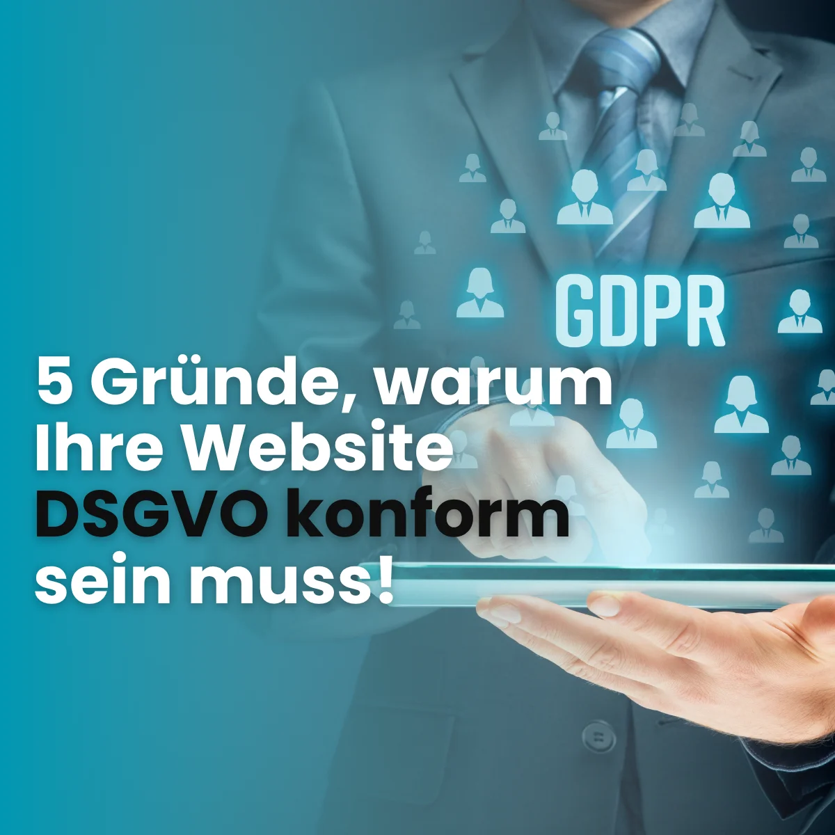 Schutzschild mit Häkchen über einer Website mit Cookie-Banner und Einwilligungsformular, daneben der Titel „5 Gründe, warum Ihre Website DSGVO-konform sein muss“.
