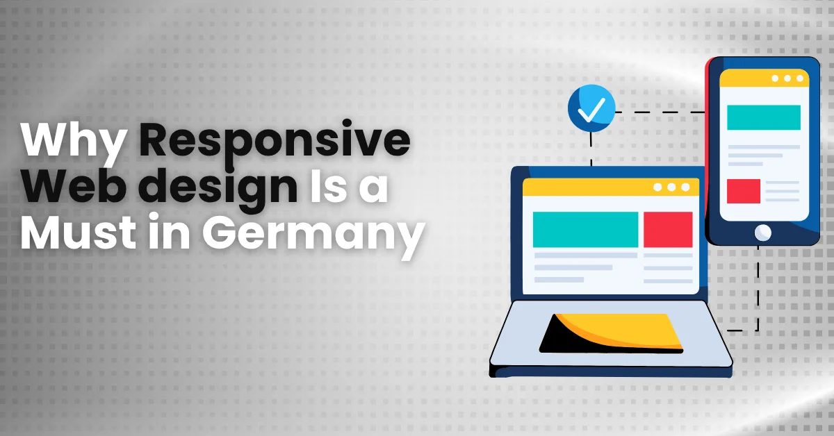 Responsive web design and mobile first for businesses in Germany.
