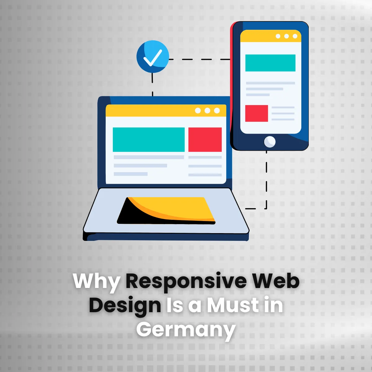The same corporate website on desktop, tablet, and smartphone side by side, next to the title „Mobile First: Responsive Web Design for Businesses“.